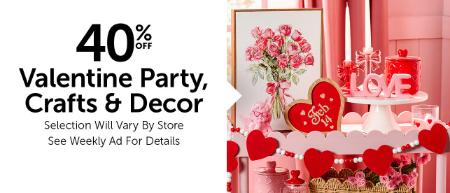 40% Off Valentine Party, Crafts & Decor