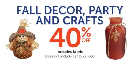 40% Off Fall Decor, Party and Crafts