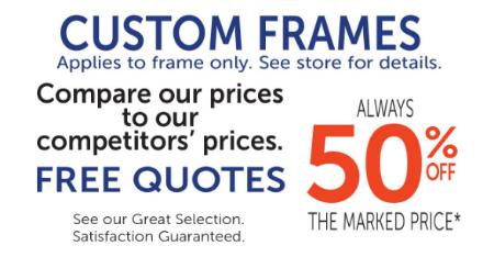 50% Off Custom Frames