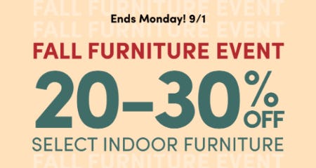 20-30% Off on Select Indoor Furniture
