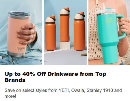 Up to 40% Off Drinkware from Top Brands