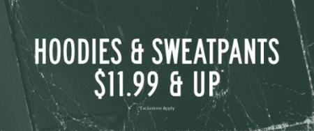 Hoodies & Sweatpants $11.99 & Up