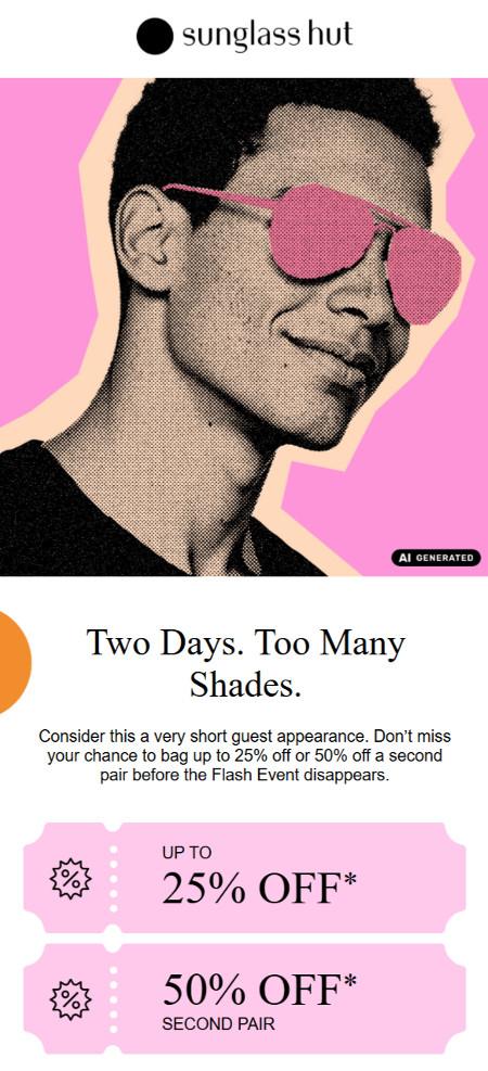 Up to 25% off Select Styles or 50% off Second Pair