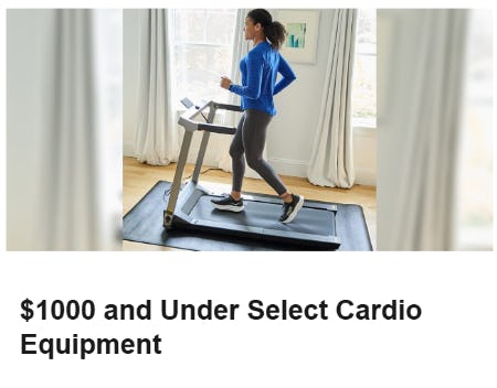 $1000 and Under Select Cardio Equipment