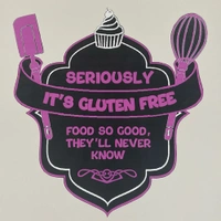 Seriously! It’s Gluten Free