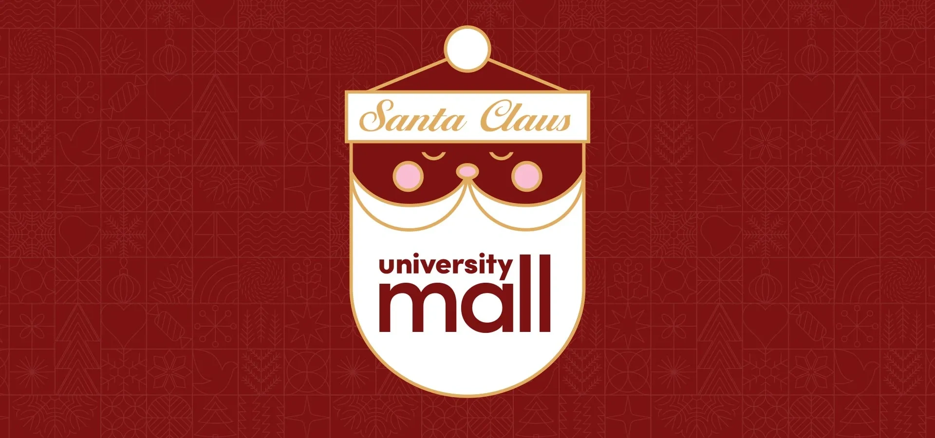 Santa Claus at University Mall Plan you visit with Santa Claus at University Mall from November 28-December 24