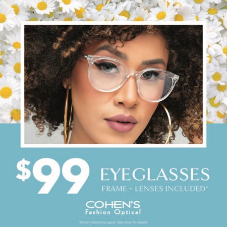 LOOK GREAT & SAVE BIG. GET GLASSES FOR ONLY $99!