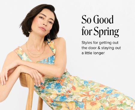 So Good for Spring