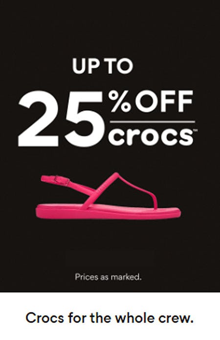 Up to 25% Off Crocs