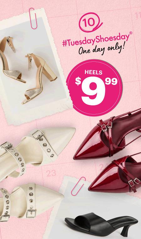 Heels $9.99