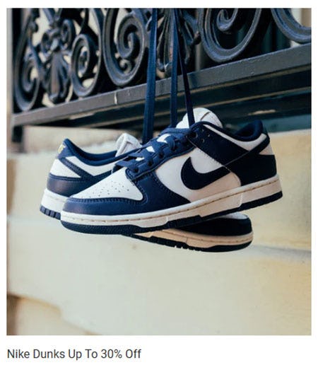 Nike Dunks Up to 30% Off