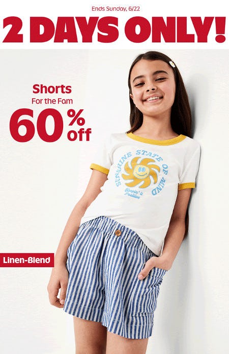 60% off Shorts for the Family