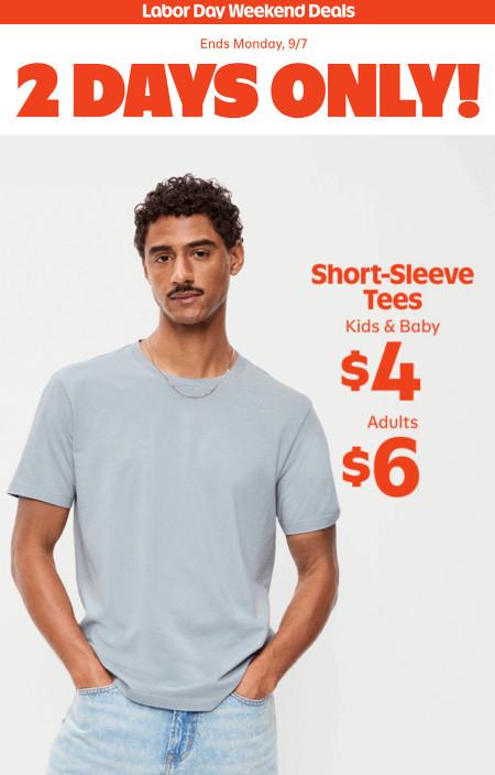 $6 Short-Sleeve Tees for Adults and $4 for Kids and Baby