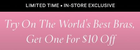 Try On the World's Best Bras. Get One for $10 off