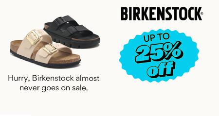 Up to 25% off Birkenstock