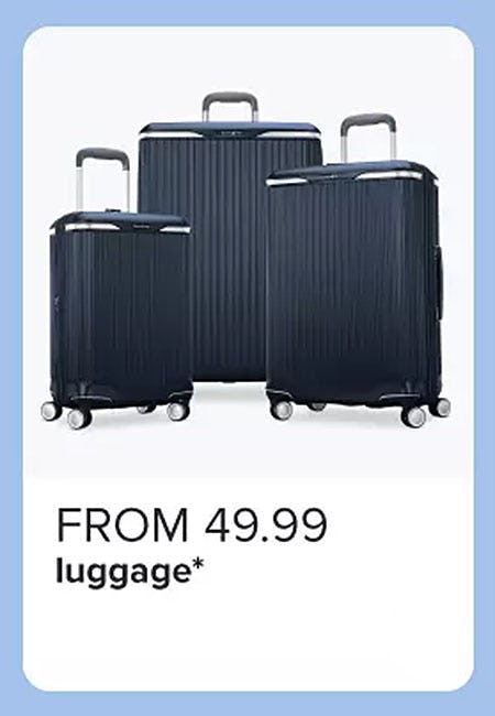 From $49.99 Luggage
