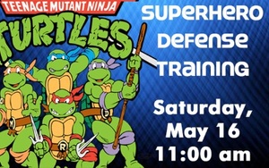 Superhero Defense Training featuring the Teenage Mutant Ninja Turtles