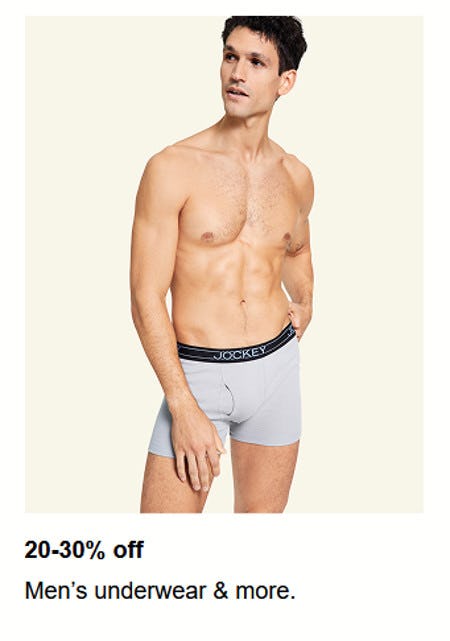 20-30% off Men’s Underwear and More