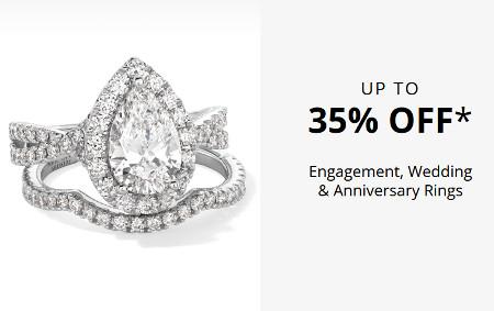 Up to 35% off Engagement, Wedding and Anniversary Rings