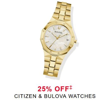 25% off Citizen and Bulova Watches