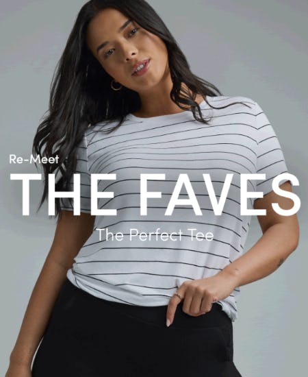 Re-meet the Faves that Do it ALL