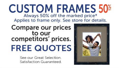 50% Off Custom Frames