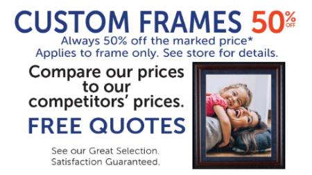 50% Off Custom Frames