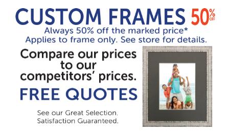50% Off Custom Frames