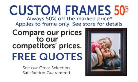 50% Off Custom Frames