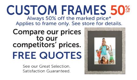 50% Off Custom Frames
