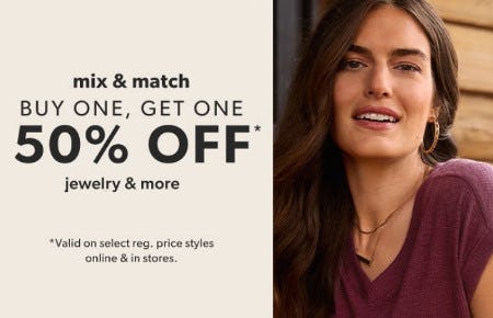 Buy One, Get One 50% off Jewelry and More