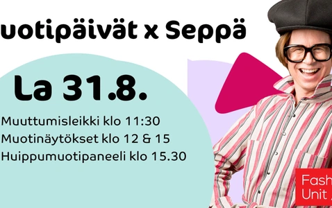 Muotipäivät x Seppä 31.8.