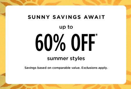Up to 60% off Summer Styles
